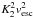\hbox{$K_2^2 v_{\text{esc}}^2$}
