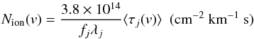 \appendix \setcounter{section}{1} \begin{equation} \label{eqcoldens} {N_{\rm ion}(v) = \frac{3.8 \times 10^{14}}{f_j \lambda_j} \langle\tau_j(v)\rangle ~~(\textrm{cm}^{-2}\textrm{ km}^{-1}\textrm{ s})} \end{equation}