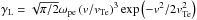 \hbox{$\gamma_{\rm L}=\sqrt{\pi/2}\omega_{\rm pe}\left(v/v_{\rm Te}\right)^3\exp\left(-{v^2}/{2v_{\rm Te}^2}\right)$}