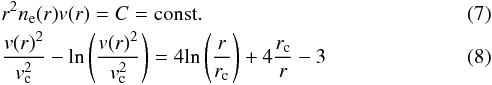 \begin{eqnarray} \label{sol1} &&r^2n_{\rm e}(r)v(r)= C= {\rm const.} \\ && \frac{v(r)^2}{v_{\rm c}^2}-\mbox{ln}\left(\frac{v(r)^2}{v_{\rm c}^2}\right)= 4\mbox{ln}\left(\frac{r}{r_{\rm c}}\right)+4\frac{r_{\rm c}}{r}-3\label{sol2} \end{eqnarray}