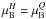 \hbox{$\mu_{\rm B}^H = \mu_{\rm B}^Q$}