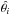 \hbox{$\hat{\theta_i}$}