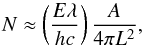\begin{equation} \label{counts} N \approx \left(\frac{E \lambda}{hc}\right) \frac{A}{4\pi L^2}, \end{equation}