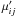 \hbox{$\mu'_{ij}$}