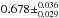 \hbox{$0.678 \pm^{0.036}_{0.029}$}