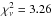 \hbox{$\chi_{\nu}^2=3.26$}