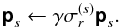% subequation 1903 0 \begin{equation} \Matrix{p}_s \leftarrow \gamma \sigma_r^{(s)} \Matrix{p}_s. \end{equation}