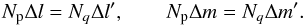 \begin{equation} N_{\rm p} \Delta l = N_q \Delta l', \qquad N_{\rm p} \Delta m = N_q \Delta m'. \end{equation}