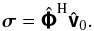 % subequation 1065 1 \begin{equation} \Matrix{\sigma} = \Hermitian{\Grid{\Matrix{\Phi}}}\Grid{\Matrix{v}}_0. \end{equation}