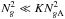 \hbox{$N_g^2 \ll KN_{g{\rm A}}^2$}