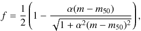 \begin{equation} \label{eq:interp} f = \frac{1}{2}\left(1-\frac{\alpha(m-m_{50})}{\sqrt{1+\alpha^2(m-m_{50})^2}}\right) , \end{equation}