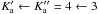 \hbox{$K_{\rm a}' \leftarrow K_{\rm a}'' = 4 \leftarrow 3$}