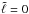 \hbox{$\tilde\ell=0$}