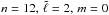 \hbox{$n=12,\,\tilde\ell=2,\,m=0$}