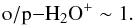 \appendix \setcounter{section}{1} \begin{equation} {\rm o/p-}\htwooplus \sim 1 . \label{eq:oprule7} \end{equation}