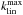 \hbox{$k_{\mathrm{lin}}^{\max}$}