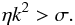 \begin{eqnarray} \eta k^2 > \sigma \label{eq:max_wavenumber}. \end{eqnarray}