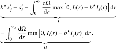 \appendix \setcounter{section}{1} \begin{eqnarray*} & & \underbrace{\bbis s'_j - s'_i - \int_0^{r_0} \dfrac{\Omega}{r} \max\left[0,I_i(r) - \bbis I_j(r)\right] \mathrm{d} r}_{I} \\ & & \underbrace{-\int_0^{r_0} \dfrac{\Omega}{r} \min\left[0,I_i(r) - \bbis I_j(r)\right] \mathrm{d} r}_{II}. \end{eqnarray*}