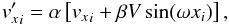 \begin{equation} {v^\prime_x}_i = \alpha \left[{v_x}_i + \beta V\sin(\omega x_i)\right] , \label{evs} \end{equation}