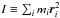 \hbox{$I \equiv \sum_i m_i\vec{r}_i^2$}