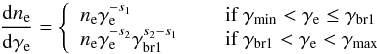 \begin{equation} \label{e_eq2} \frac{{\rm d}n_{\rm e}}{{\rm d}\gamma_{\rm e}} = \left\{\begin{array}{ll} n_{\rm e}\gamma_{\rm e}^{-s_1} & \quad \textrm{ if } \gamma_{\rm min}<\gamma_{\rm e}\le\gamma_{\rm br1}\\ n_{\rm e}\gamma_{\rm e}^{-s_2}\gamma_{\rm br1}^{s_2-s_1} & \quad \textrm{ if } \gamma_{\rm br1}<\gamma_{\rm e}<\gamma_{\rm max}\\ \end{array} \right. \end{equation}