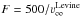 \hbox{$F = 500 / \varv_\infty^\text{Levine}$}