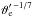 \hbox{$\vartheta_\mrm{e}^{\prime\,-1/7}$}