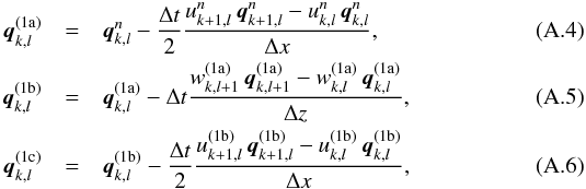 \appendix \setcounter{section}{1} \begin{eqnarray} \bm{q}_{k,l}^{(1\mrm{a})} &=& \bm{q}_{k,l}^n - \frac{\Delta t}{2}\frac{u_{k+1,l}^n\, \bm{q}_{k+1,l}^n - u_{k,l}^n\, \bm{q}_{k,l}^n}{\Delta x},\\ \bm{q}_{k,l}^{(1\mrm{b})} &=& \bm{q}_{k,l}^{(1\mrm{a})} - \Delta t\frac{w_{k,l+1}^{(1\mrm{a})}\, \bm{q}_{k,l+1}^{(1\mrm{a})} - w_{k,l}^{(1\mrm{a})}\, \bm{q}_{k,l}^{(1\mrm{a})}}{\Delta z},\\ \bm{q}_{k,l}^{(1\mrm{c})} &=& \bm{q}_{k,l}^{(1\mrm{b})} - \frac{\Delta t}{2}\frac{u_{k+1,l}^{(1\mrm{b})}\, \bm{q}_{k+1,l}^{(1\mrm{b})} - u_{k,l}^{(1\mrm{b})}\, \bm{q}_{k,l}^{(1\mrm{b})}}{\Delta x}, \end{eqnarray}