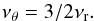 \begin{equation} \nuv=3/2\nur. \end{equation}