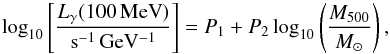 \begin{equation} \rmn{log}_{10} \left[\frac{L_{\gamma} (100\,\rmn{MeV})}{\mathrm{s^{-1}\,GeV^{-1}}}\right] = P_{1} + P_{2} \, \rmn{log}_{10} \left(\frac{M_{500}}{{M}_\odot}\right) , \label{eq:LM} \end{equation}