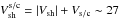 \hbox{$V_{\rm sh}^{\rm s/c}=|V_{\rm sh}|+V_{\rm s/c}\sim 27$}