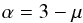 \begin{equation} \label{eq:alpha-mutil} \alpha = 3 - {\mu} \end{equation}