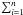 \hbox{$\sum_{i=1}^n$}