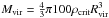 \hbox{$M_{\rm vir}=\frac{4}{3} \pi 100 \rho_{\rm crit} R_{\rm vir}^{3}$}