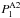 \hbox{$P_{\rm{l}}^{\rm{A2}}$}