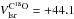 \hbox{$V_{\rm{lsr}}^{\rm{C^{18}O}}=+44.1$}