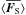 \hbox{$\bracs{\vec{F_{\textrm{S}}}}$}