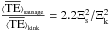 \hbox{$\frac{\bracs{TE}_\mathrm{sausage}}{\bracs{TE}_\mathrm{kink}} = 2.2 \Xi_{\mathrm{s}}^2/\Xi_{\mathrm{k}}^2$}