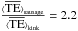 \hbox{$\frac{\bracs{TE}_\mathrm{sausage}}{\bracs{TE}_\mathrm{kink}} = 2.2$}
