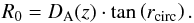 \begin{equation} R_{0}=D_{\rm A}(z) \cdot \textrm{tan}\left(r_{\textrm{circ}}\right) . \label{realradius} \end{equation}