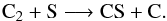 \begin{equation} {\rm C_{2} + S \longrightarrow CS + C}. \label{eq:shock} \end{equation}