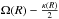 \hbox{$\Omega(R) - \frac{\kappa(R)}{2}$}