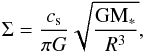 \begin{equation} \Sigma = \frac{c_{\rm s}}{\pi G} \sqrt{\frac{\rm GM_{*}}{R^3}} , \label{eq20} \end{equation}