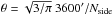 \hbox{$ \theta = \sqrt{3/\pi} \ 3600\arcmin / N_\mathrm{side} $}