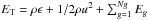 \hbox{$E_{\mathrm{T}}=\rho \epsilon + 1/2 \rho u^2 + \sum_{g=1}^{Ng}{E_g}$}