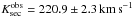 \hbox{$K^\mathrm{obs}_\mathrm{sec} = 210.2 \pm 6.4\,\mathrm{km\,s}^{-1}$}