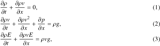\begin{eqnarray} &&\frac{\partial \rho }{\partial t} + \frac{\partial \rho v}{\partial x} = 0,\\ &&\frac{\partial \rho v}{\partial t} + \frac{\partial \rho v^2}{\partial x} + \frac{\partial p}{\partial x} = \rho g, \\ &&\frac{\partial \rho E}{\partial t} + \frac{\partial \rho v E}{\partial x} = \rho v g, \end{eqnarray}