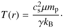 \begin{eqnarray} T(r) = \frac{c_{\rm s}^2 \mu m_{\rm p}}{\gamma k_{\rm B}}\cdot \label{eq:temperature} \end{eqnarray}