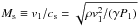 \hbox{$M_\mathrm{s}\equiv v_1/c_\mathrm{s}=\sqrt{\rho v_1^2/(\gamma P_1)}$}