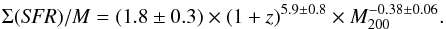 \begin{eqnarray} \Sigma({\it SFR})/M=(1.8\pm 0.3)\times (1+z)^{5.9\pm0.8}\times M_{200}^{-0.38\pm0.06}. \end{eqnarray}